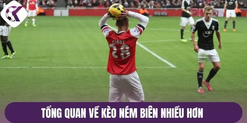Kèo ném biên nhiều hơn hấp dẫn 